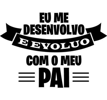 T-shirt pais e filhos eu evoluo - TenStickers