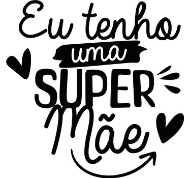 T-shirt  mães e filhos super mãe - TenStickers