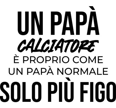 Maglie papà più figo - TenStickers