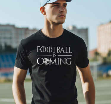 football is coming t-shirt - TenStickers