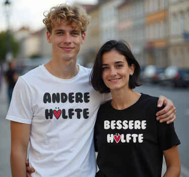 Pärchen T Shirts text für die bessere hälfte - TenStickers
