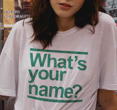 Camiseta frase en inglés cómo te llamas - TenVinilo