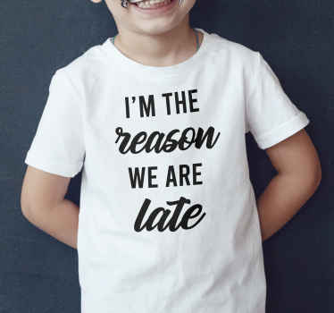 T-shirt Texte Je suis la raison du retard - TenStickers