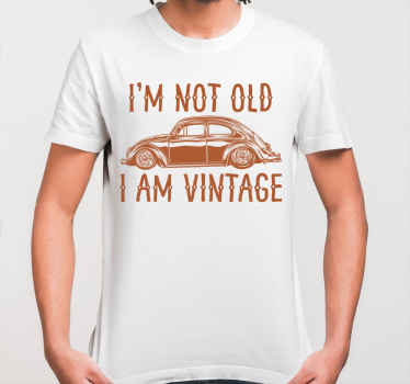 Not old but vintage fun design custom t-shirt - TenStickers