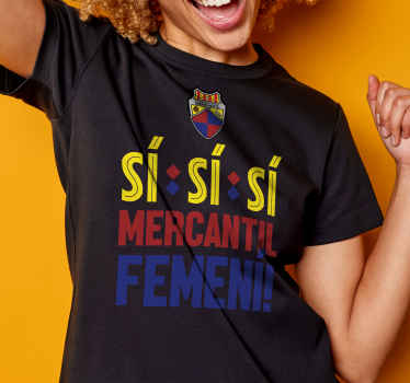 Camiseta Sí Sí Sí Mercantil FEMENÍ - CE Mercantil - TenVinilo