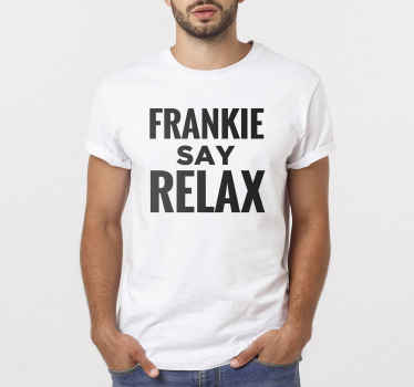 T-shirt Say Relax personnalisable - TenStickers