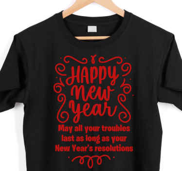 Funny Happy new year quote custom t-shirt - TenStickers
