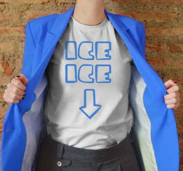 Funny Ice Ice Baby Baby shirt - TenStickers