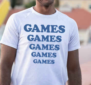 Camiseta personalizada "juegos juegos juegos" - TenVinilo
