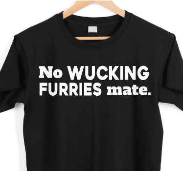 No wucking furries Aussie sayings t-shirt - TenStickers