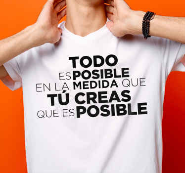 Todo es posible camiseta personalizada - TenVinilo