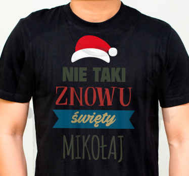 Koszulka świąteczna „nie taki znowu święty” - TenStickers