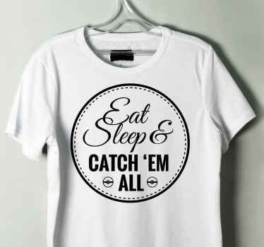 Catch 'em all 标签定制 t 恤 - TenStickers