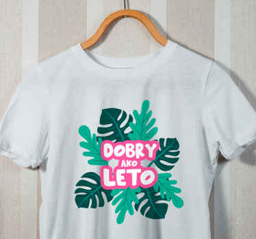 Tričko s nápisom Dobrý ako leto - Tenstickers