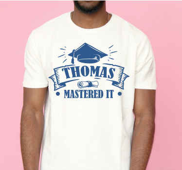 Mastered It T-shirts with name - TenStickers
