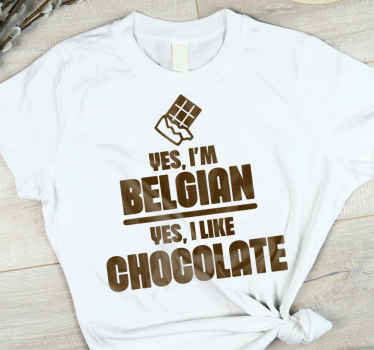 T-shirt Belgian like chocolate - TenStickers