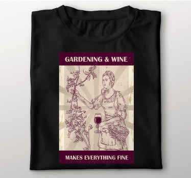 Gardening and wine custom t-shirt - TenStickers