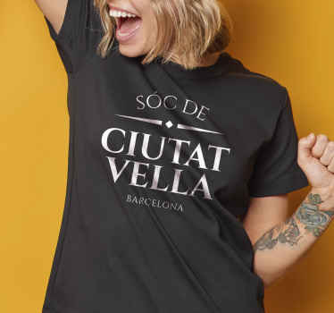 Camiseta con mensaje Sóc de Ciutat Vella - TenVinilo