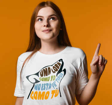 Camiseta una loba como yo - TenVinilo