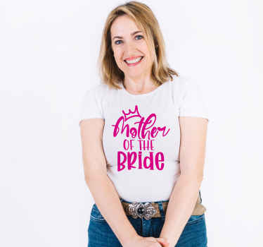 Mother of the Bride custom t-shirt - TenStickers