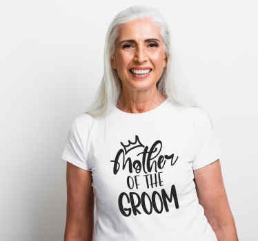 Mother of the Groom custom t-shirt - TenStickers