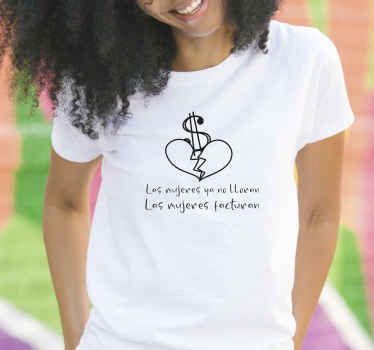 camiseta las mujeres facturan - TenVinilo