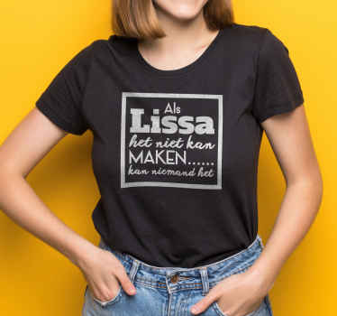 Niemand kan het maken T-shirt met naam - TenStickers