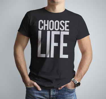 Choose Life custom t-shirt - TenStickers