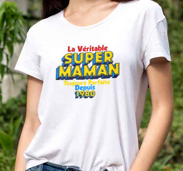 T-shirt fête des mères Super Maman personnalisé - TenStickers