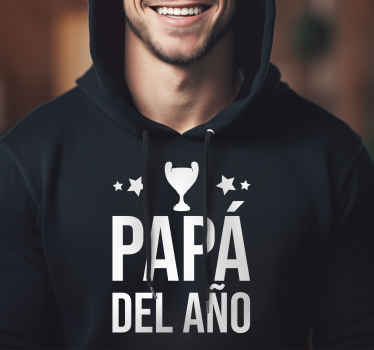 Sudadera texto papá del año - TenVinilo