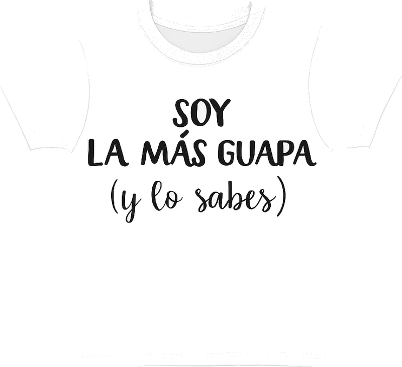 Camiseta la más guapa - TenVinilo