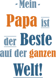 T-Shirt Baby Bunter satz "mein vater ist der beste" - TenStickers