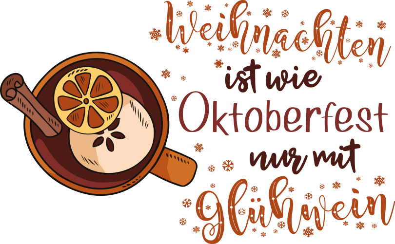 Weihnacht T Shirt weihnachten ist wie oktoberfest - TenStickers