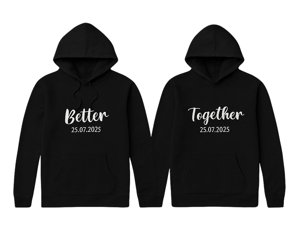Better together custom date hoodie - TenStickers