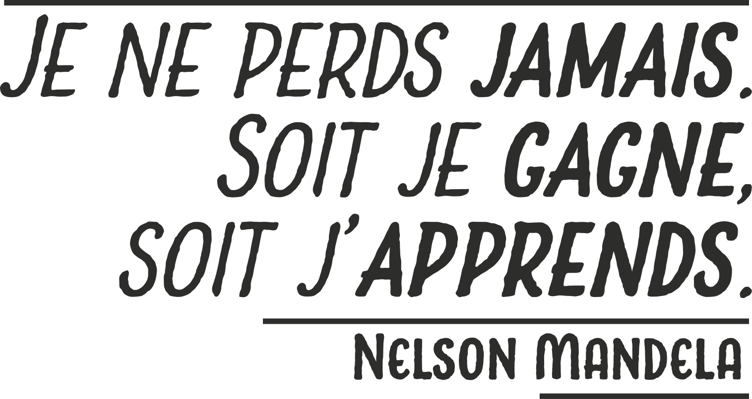 Citation de mandela - ne perdez jamais un t-shirt personnalisé - TenStickers