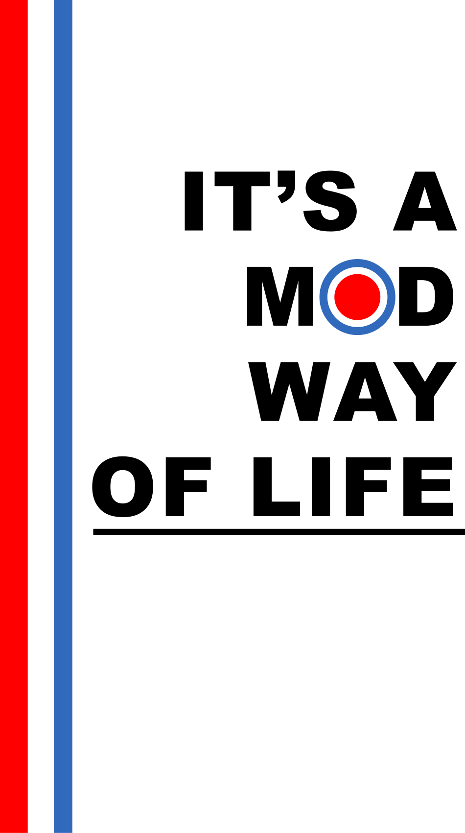 Mod way of life custom t-shirt - TenStickers