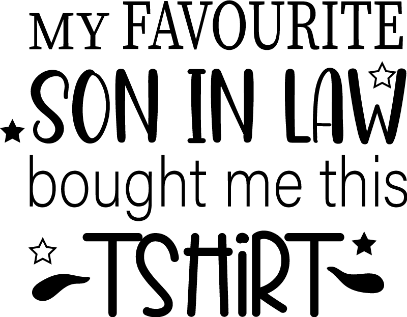 Son in Law custom t-shirt - TenStickers