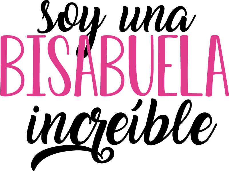 Camiseta una bisabuela increíble. - TenVinilo