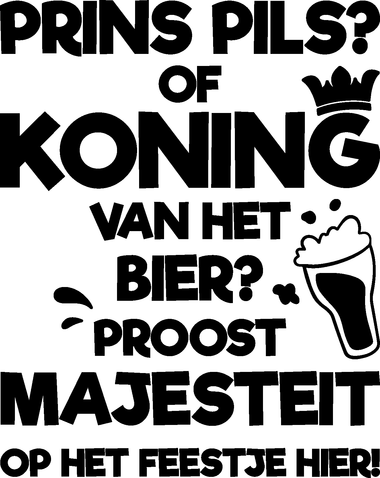 Prins pils T-shirt voor Koningsdag - TenStickers