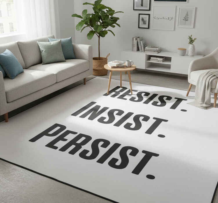 Tapis vinyle citation résiste insiste persiste - TenStickers