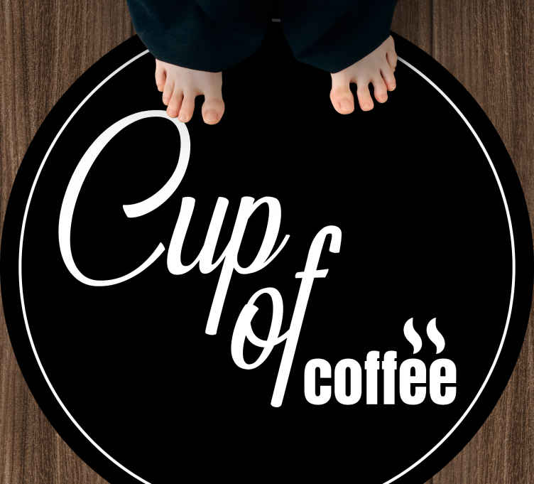 Alfombra vinílica con frase Taza de cafe estilo minimalista - TenVinilo