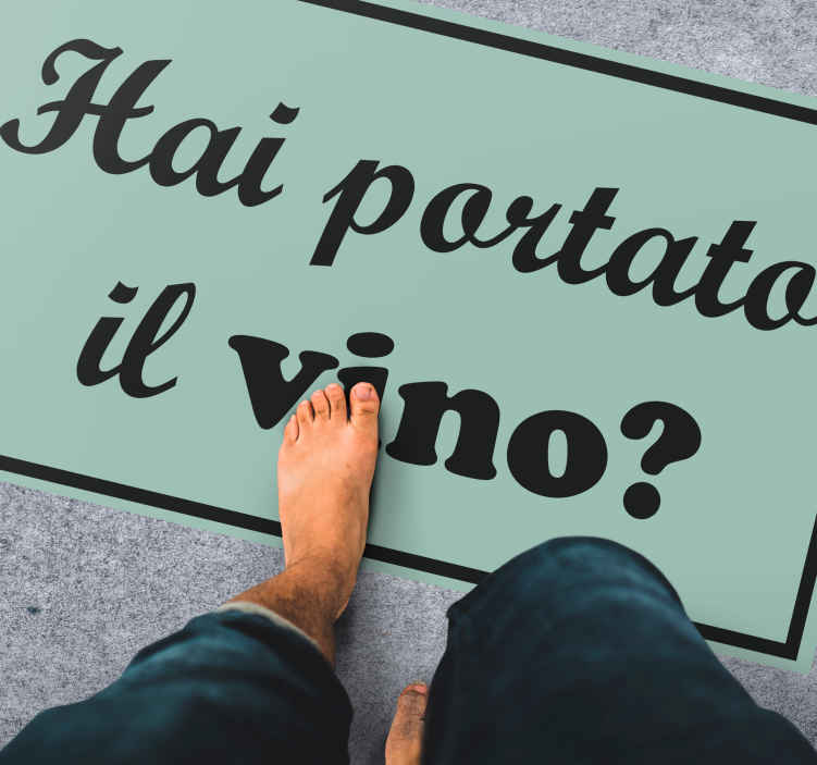 Passatoia in vinile ricezione Portami vino divertente testo benve