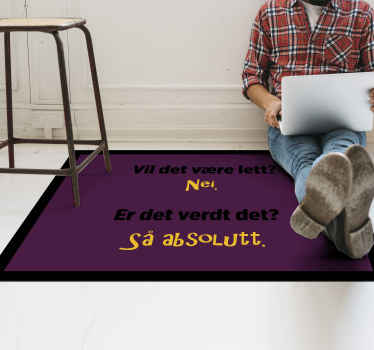 Er det verdt det motiverende tilpasset vinyl teppe - Tenstickers