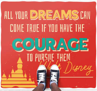 Courage Walt Disney Quote custom rug - TenStickers