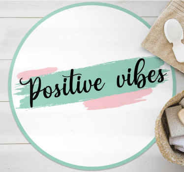 Alfombra vinílica frase vibras positivas - TenVinilo