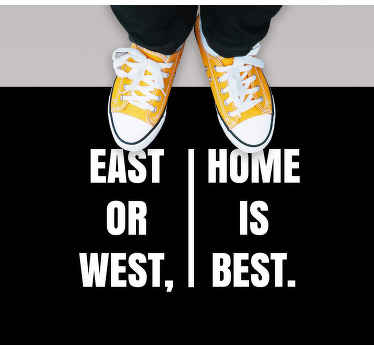 East or west home is home  custom rug - TenStickers