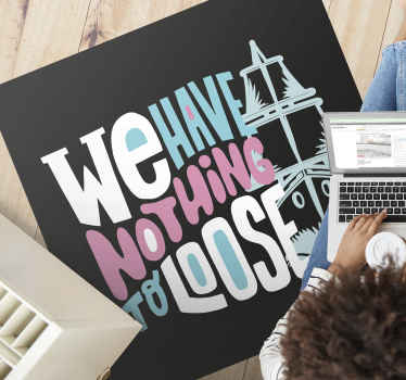 Alfombra vinílica frase tenemos sueltos - TenVinilo