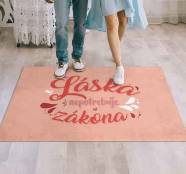 Vinylový koberec Láska nepotrebuje zákona - Tenstickers