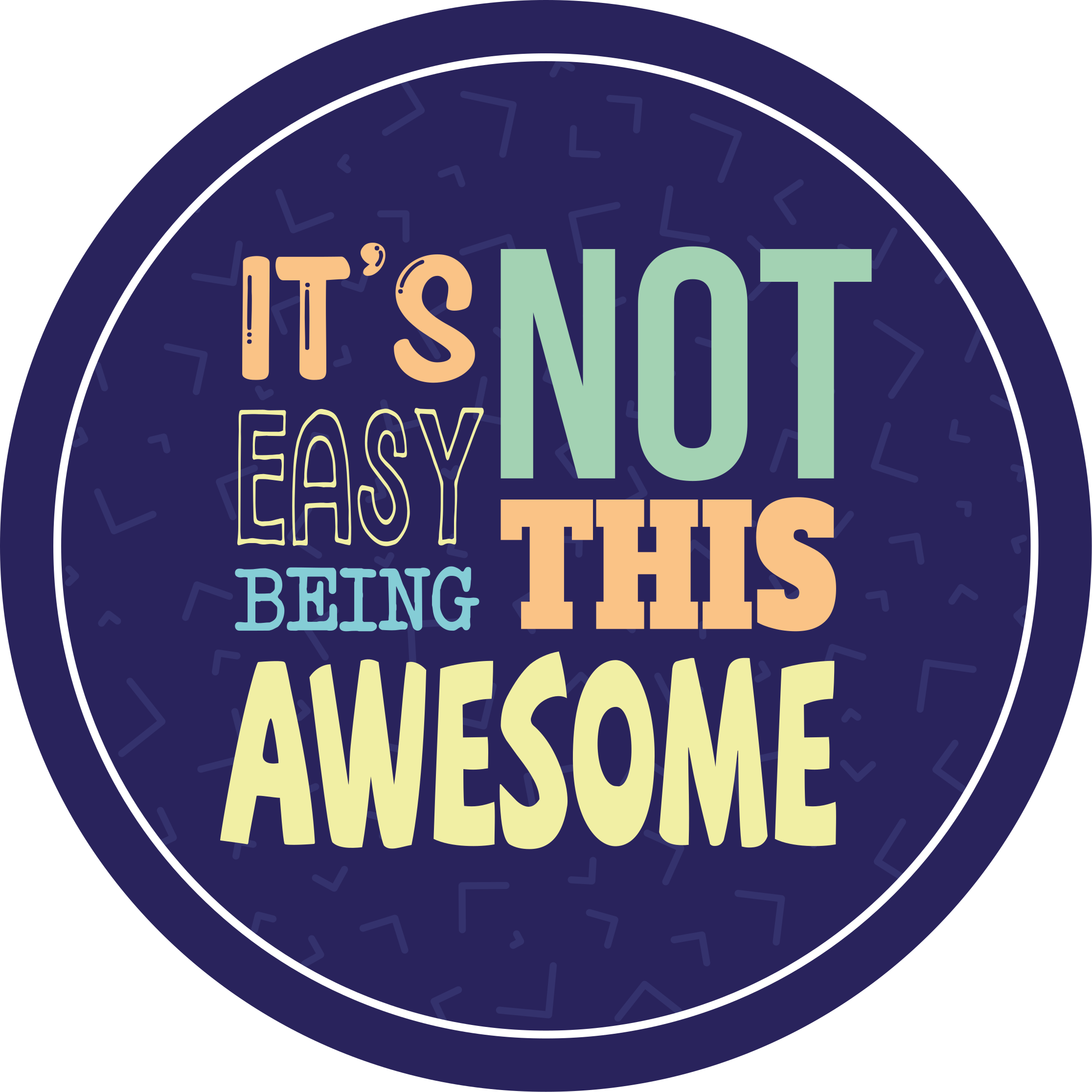 Is Not Easy Being Awesome Funny Quote Bespoke Rugs TenStickers