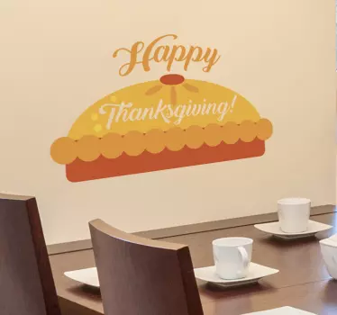 Delicious pie thanksgiving sticker. Make your family and friends hungry with this decorative thanksgiving wall sticker with the motif of a pie.